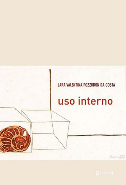 Capa do livro "Uso Intermo", onde lê-se Larava Valentina Pozzobon da Costa e, abaixo, o títtulo "Uso Interno".